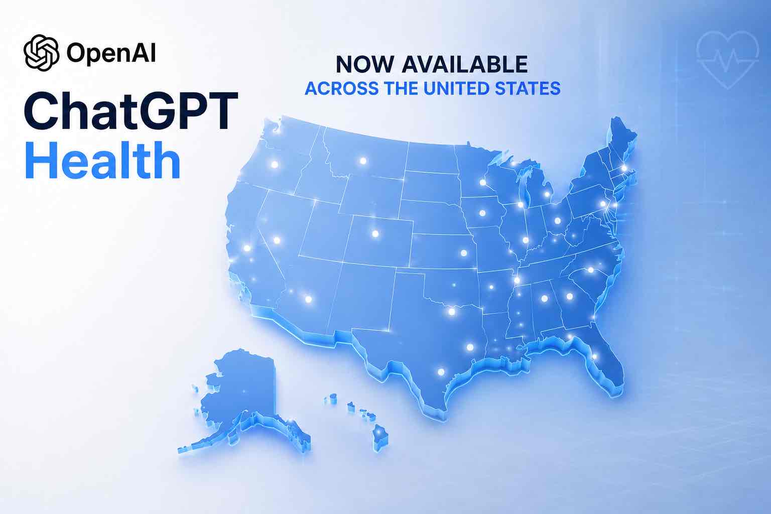 OpenAI Expands ChatGPT Health Across the United States