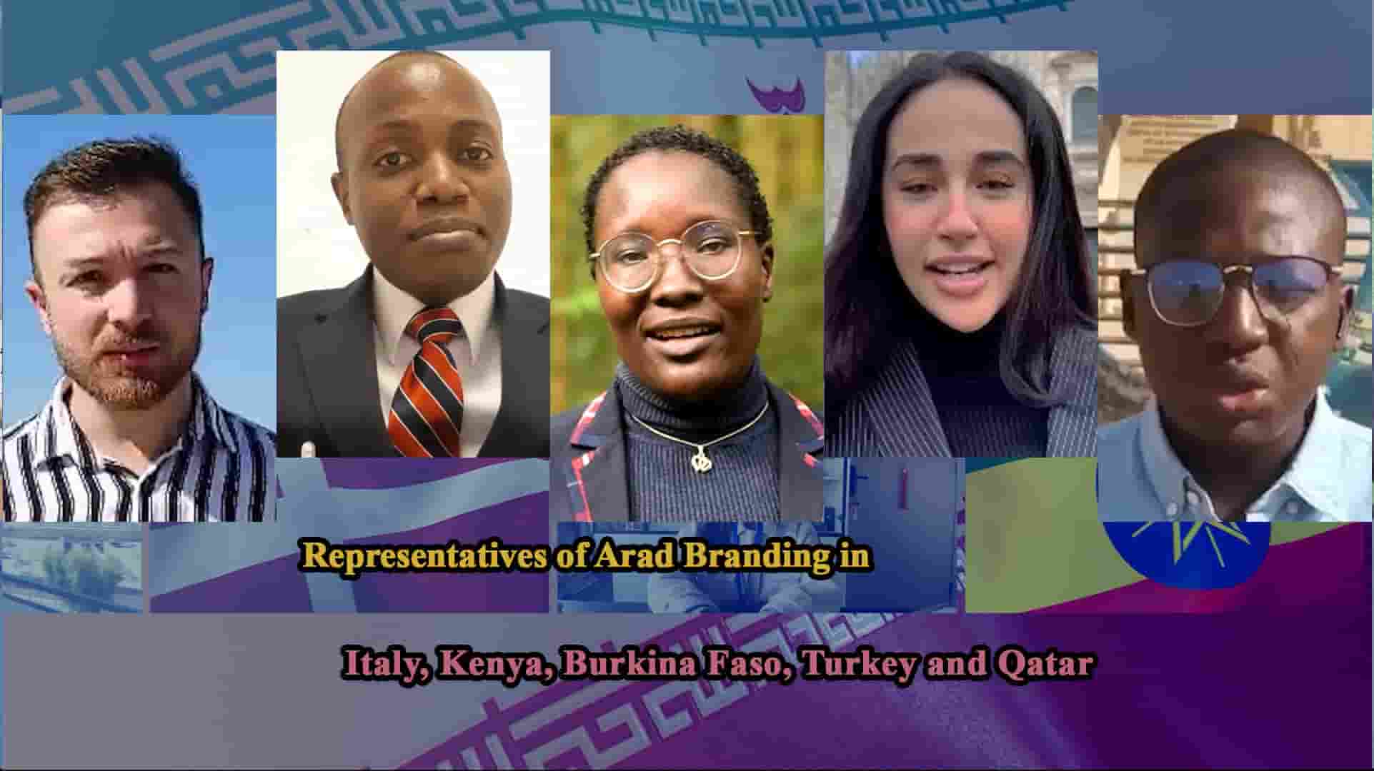 Representatives of Arad Branding in Italy, Kenya, Qatar, Burkina Faso and Turkey