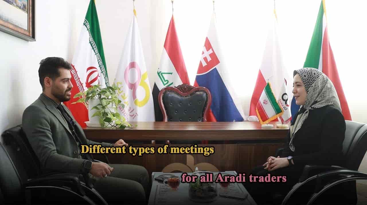Different types of meetings for all Aradi traders