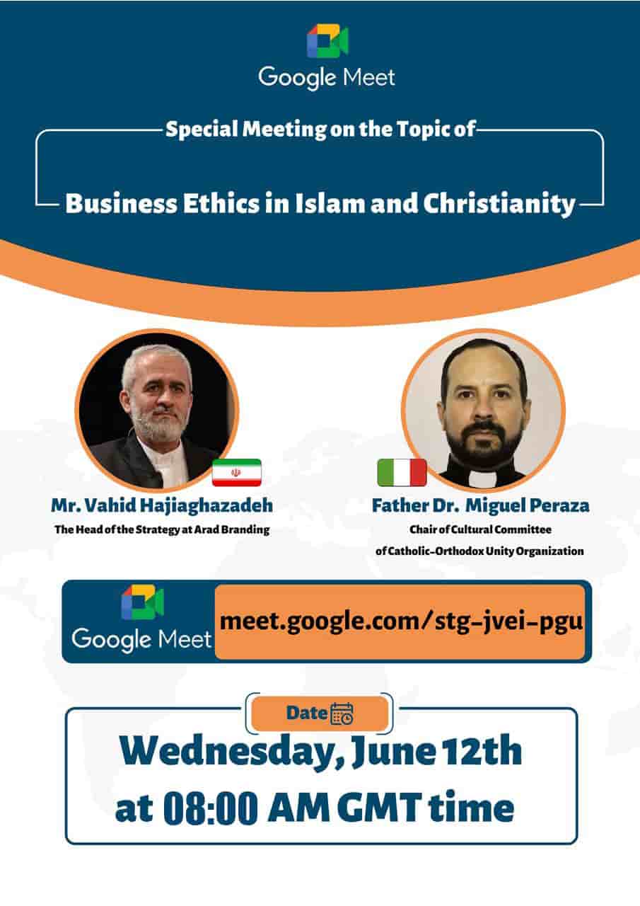 Mr. Vahid with Father Dr. Miguel Peraza (Chair of Cultural Committee of Catholic-Orthodox Unity Organization) - Iran and Italy - Wednesday, June 12 at 08:00 AM GMT on Google Meet