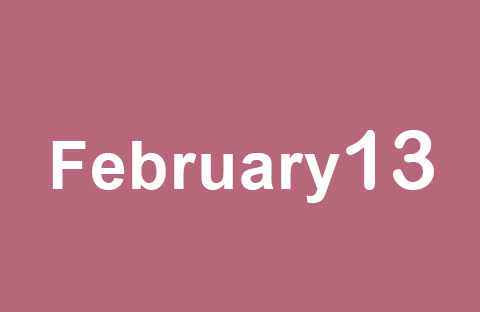 The news on Thursday, February 13