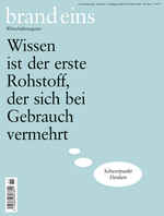 Wissen ist der erste Rohstoff, der sich bei Gebrauch vermehrt
