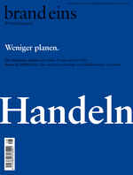 Weniger planen. Handeln