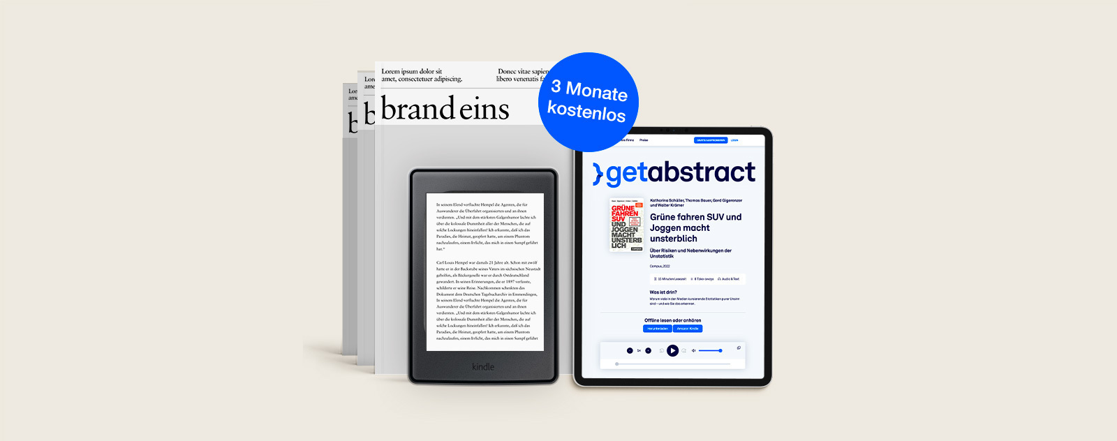 Ein E-Reader, vermutlich ein Kindle, zeigt einen geöffneten Text auf dem Bildschirm. Daneben befindet sich ein roter Button mit der Aufschrift "3 Monate kostenlos". Im Hintergrund ist ein Werbebanner für "getabstract" zu sehen, das sich an Menschen richtet, die Hörbücher und Zusammenfassungen von Büchern mögen. Der Hintergrund ist hellblau.