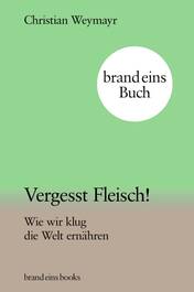 Produktbild für Vergesst Fleisch!