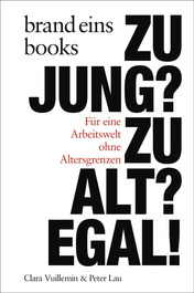 Produktbild für Zu jung? Zu alt? Egal!