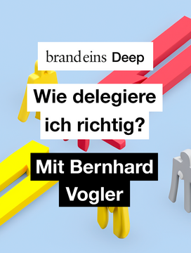 Produktbild für brand eins Deep: Wie delegiere ich richtig? | 08.06.2027