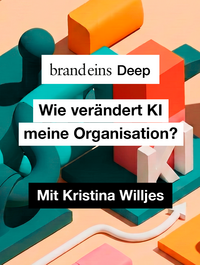 Produktbild für brand eins Deep: Wie verändert KI meine Organisation? | 19.11.2026