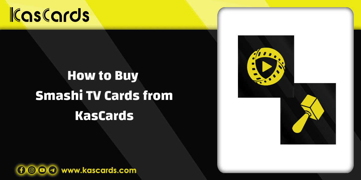 How to Buy Smashi TV Cards from KasCards