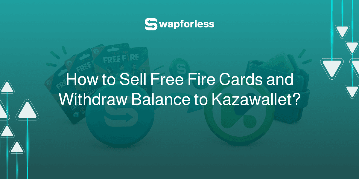 How to Sell Free Fire Cards and Withdraw Balance to Kazawallet?