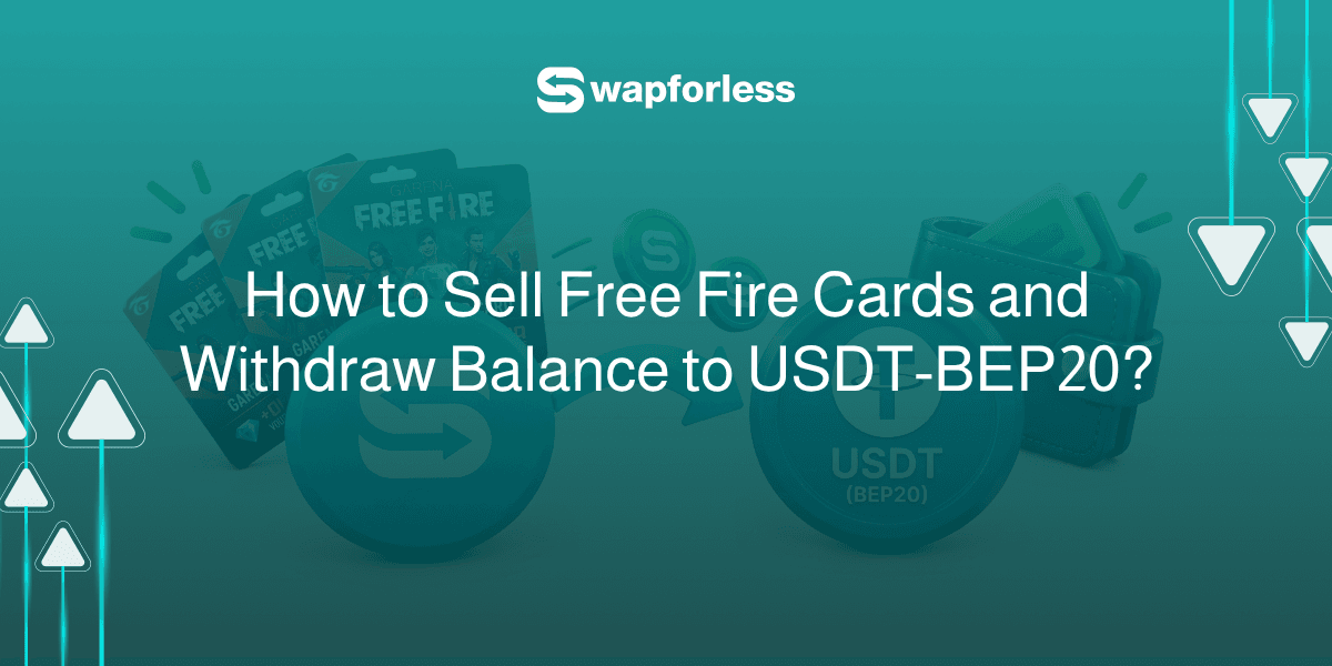 How to Sell Free Fire Cards and Withdraw Balance to USDT-BEP20?