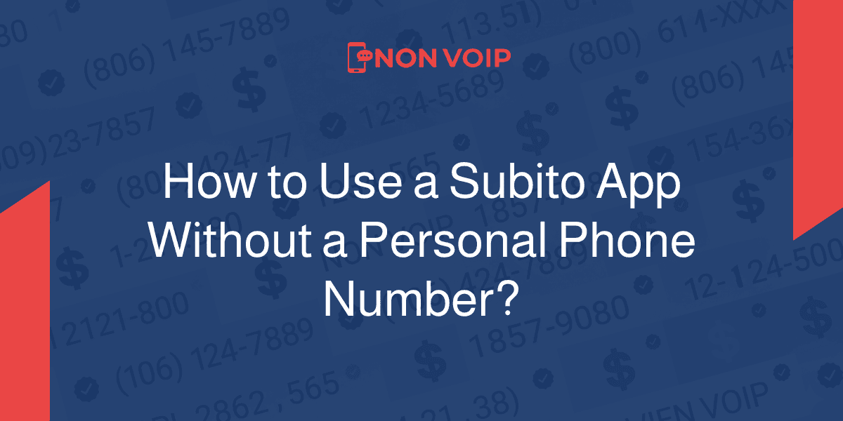 How to Use the Subito App Without a Personal Phone Number