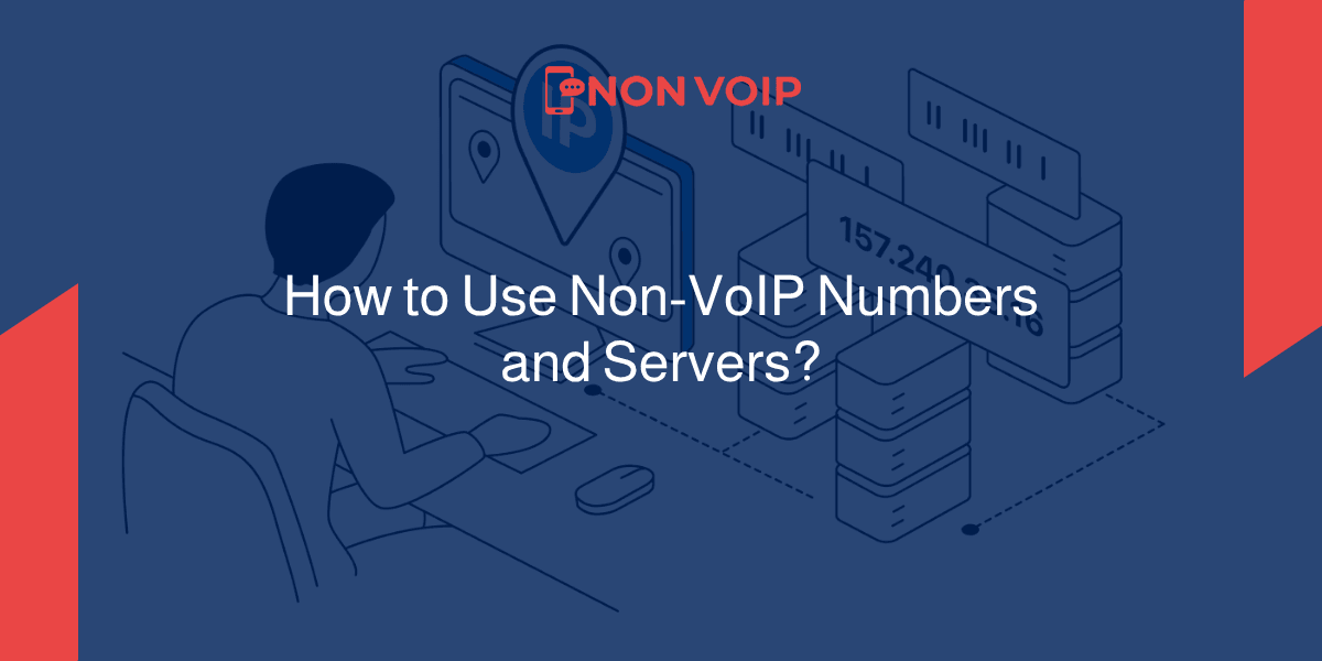 Guide to Using Real Numbers and Selecting Servers on the Non-VoIP Platform