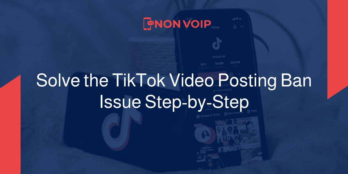 Solve the TikTok Video Posting Ban Issue Step-by-Step