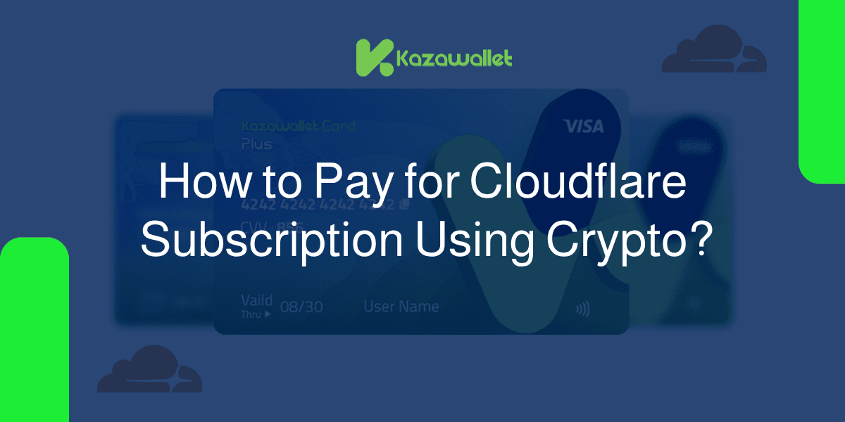 How to Pay for Your Cloudflare Subscription Using Crypto?