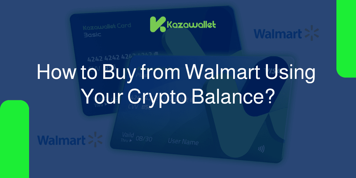How to Buy from Walmart Using Your Crypto Balance?