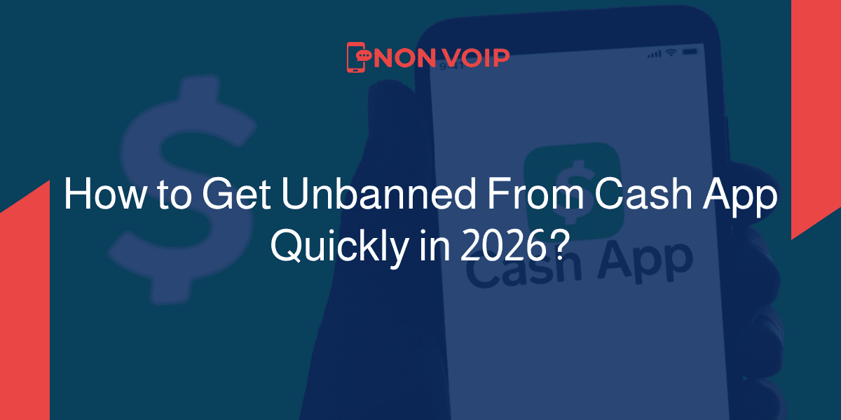 How to Get Unbanned From Cash App Quickly in 2026?