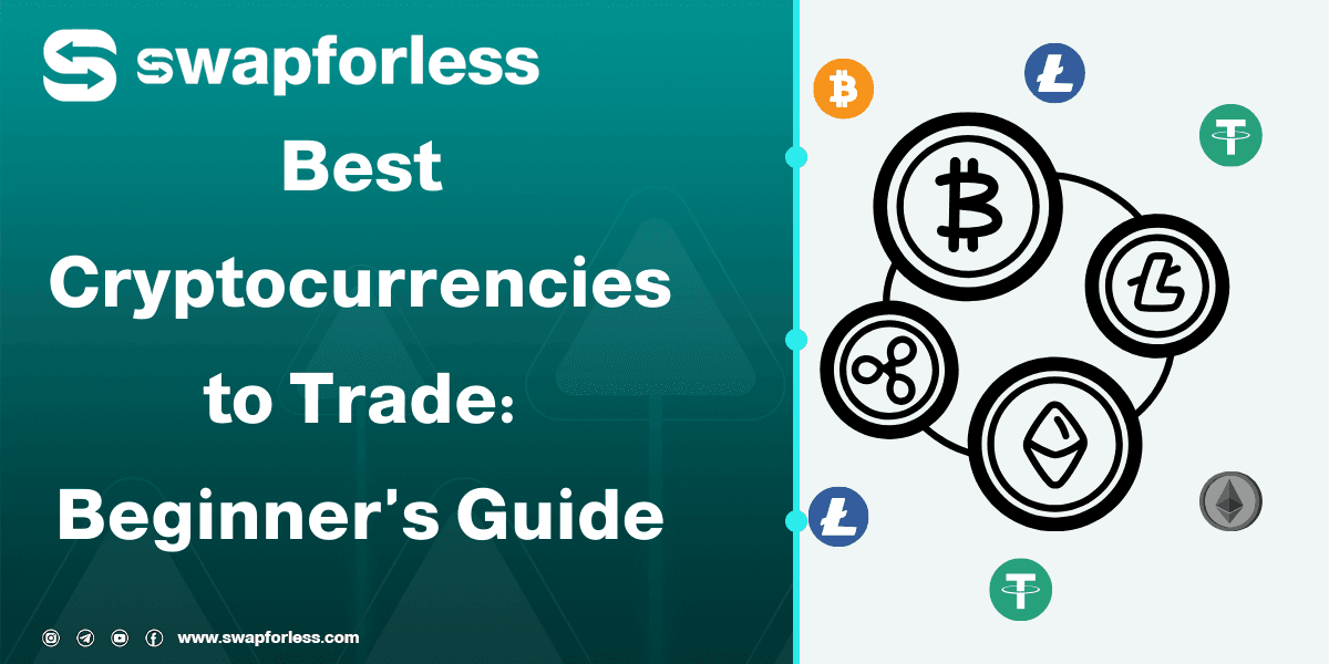 Best Cryptocurrencies to Trade | Beginner’s Guide