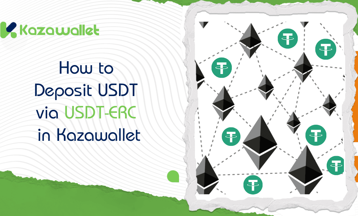 How to Deposit USDT via USDT-ERC in Kazawallet