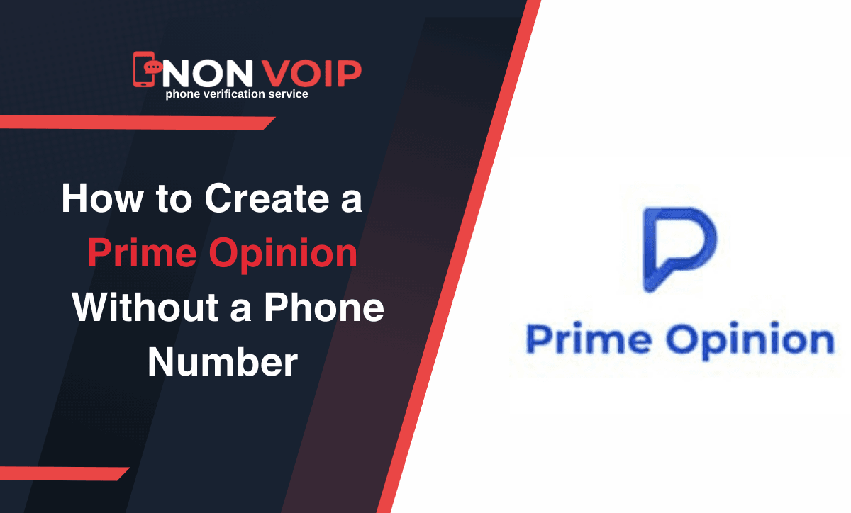 How to Create Prime Opinion Account Without Phone Number
