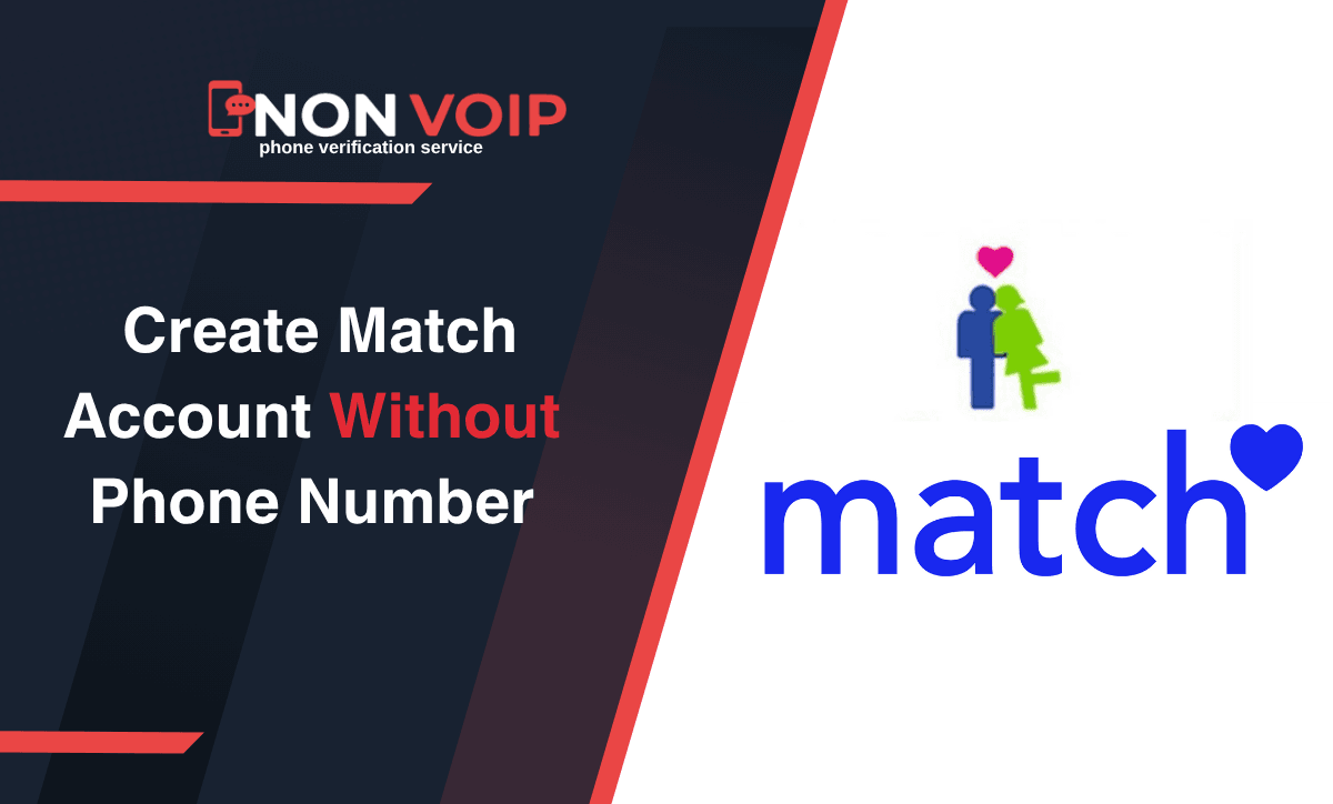 How to Create Match Account Without Your Personal Phone Number