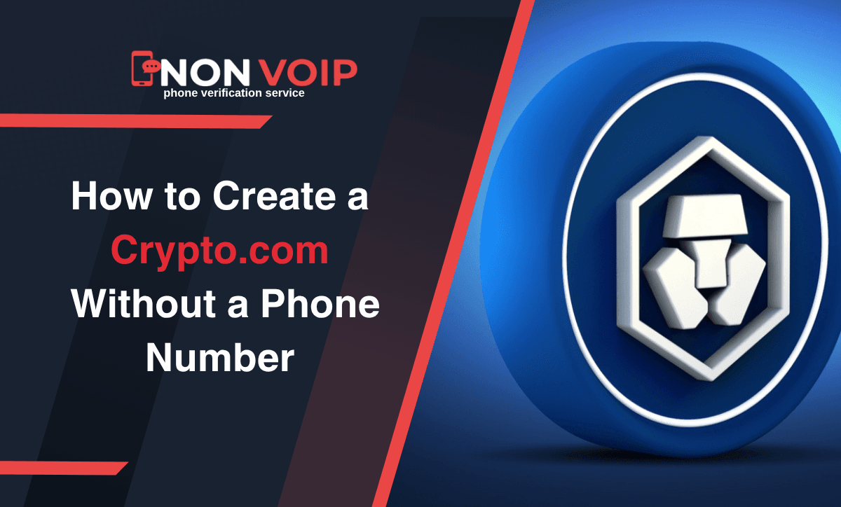 How to Create a Crypto.com Account While Keeping Your Phone Number Private