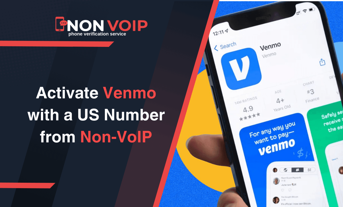 How to Activate Venmo with a US Number from Non-VoIP: A Step-by-Step Guide