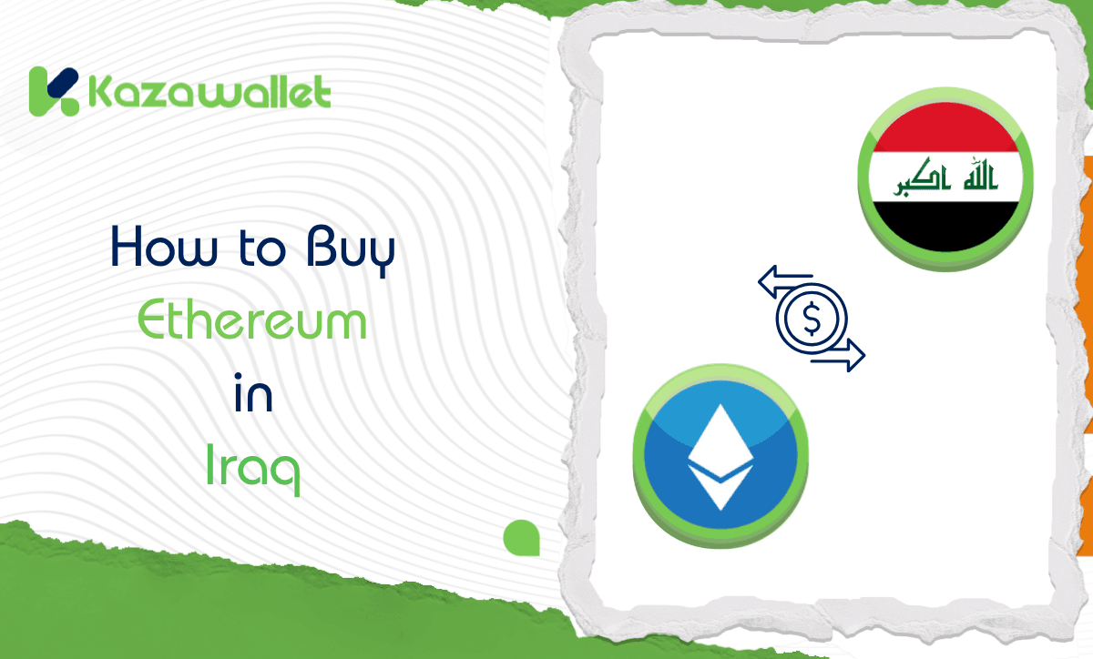 How to Buy Ethereum (ETH) in Iraq Using Iraqi Dinar