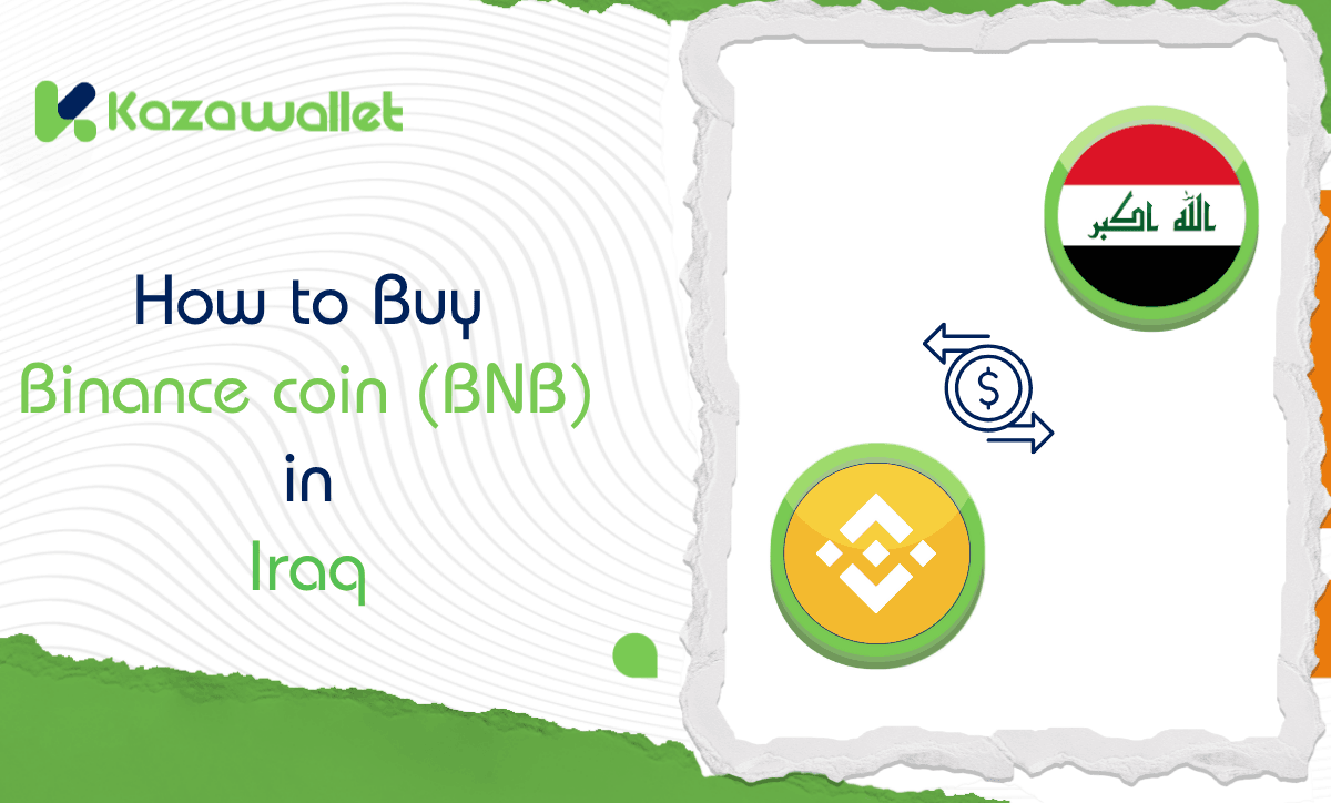 What are the steps to buy Binance Coin (BNB) in Iraq?