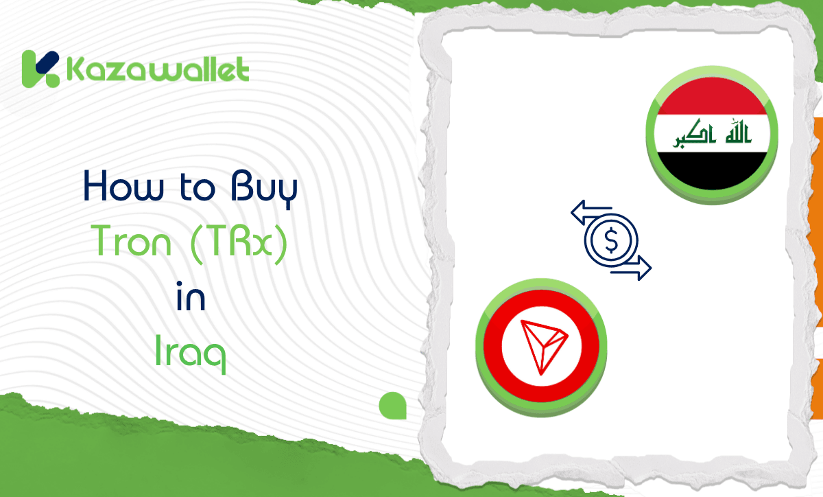 How to Buy Tron Coin (TRX) in Iraq?