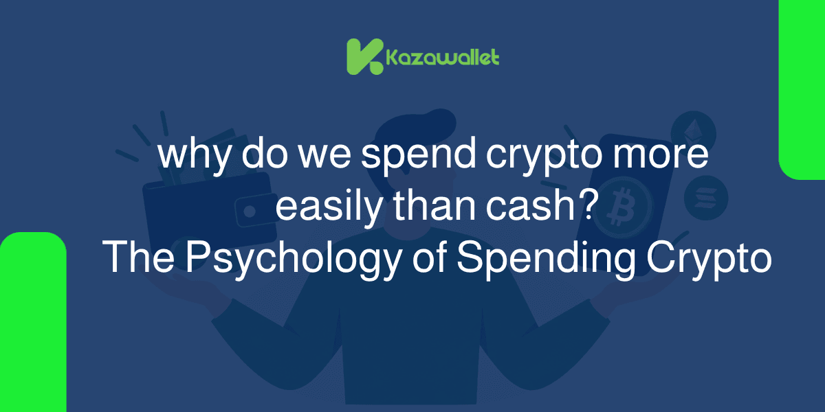 The Psychology of Spending Crypto: Why It Feels Different Than Cash