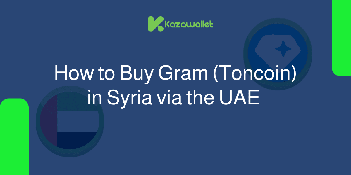 How to Buy Gram (Toncoin) in the UAE