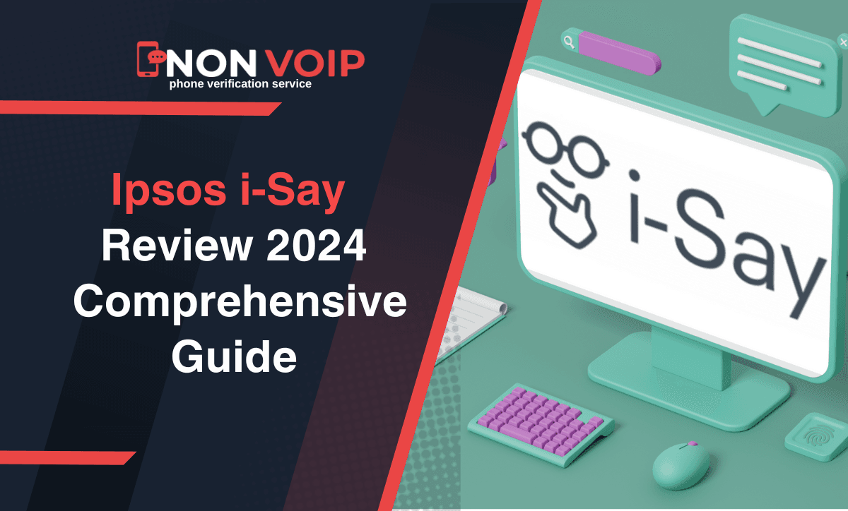 Ipsos i-Say Review: A Comprehensive Guide for Non-VoIP Users