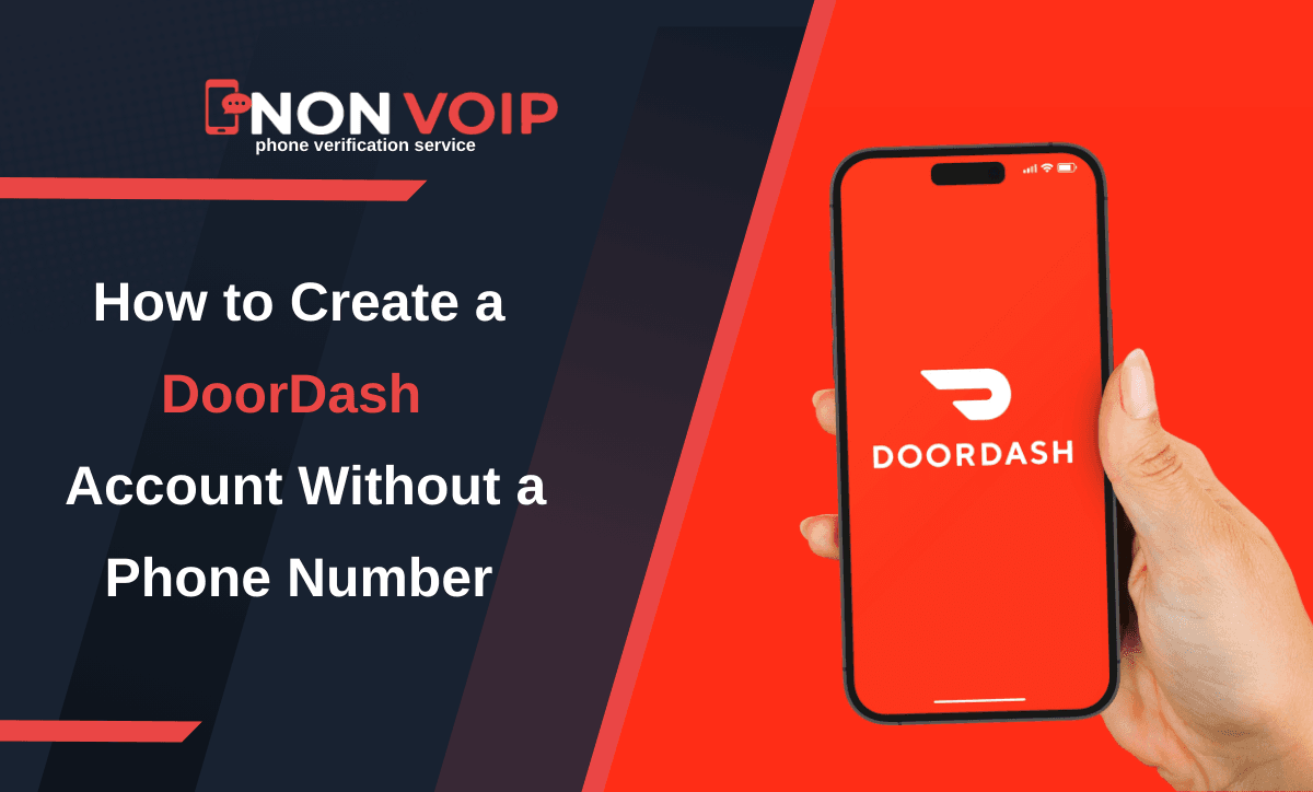 How to Create a DoorDash Account Without a Personal Number