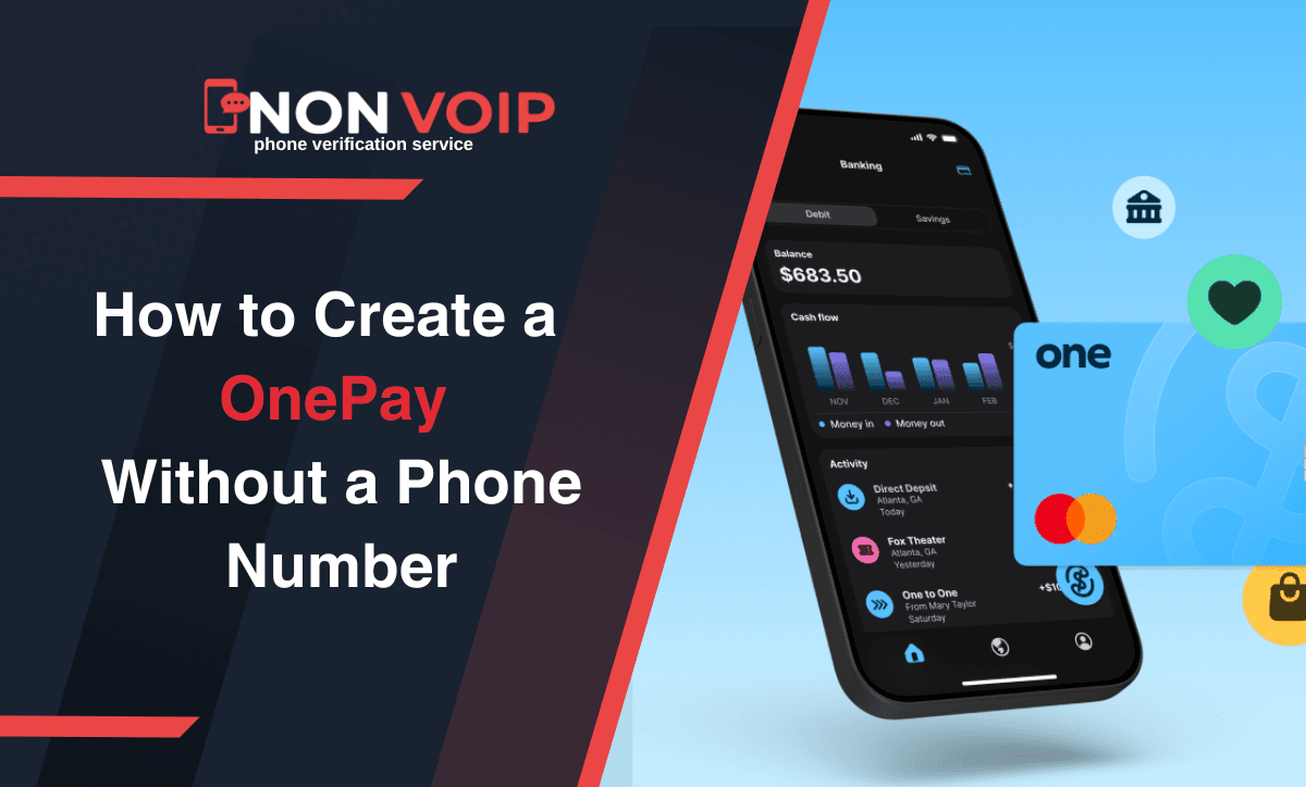 How to Create a OnePay Account Without a Personal Phone Number?