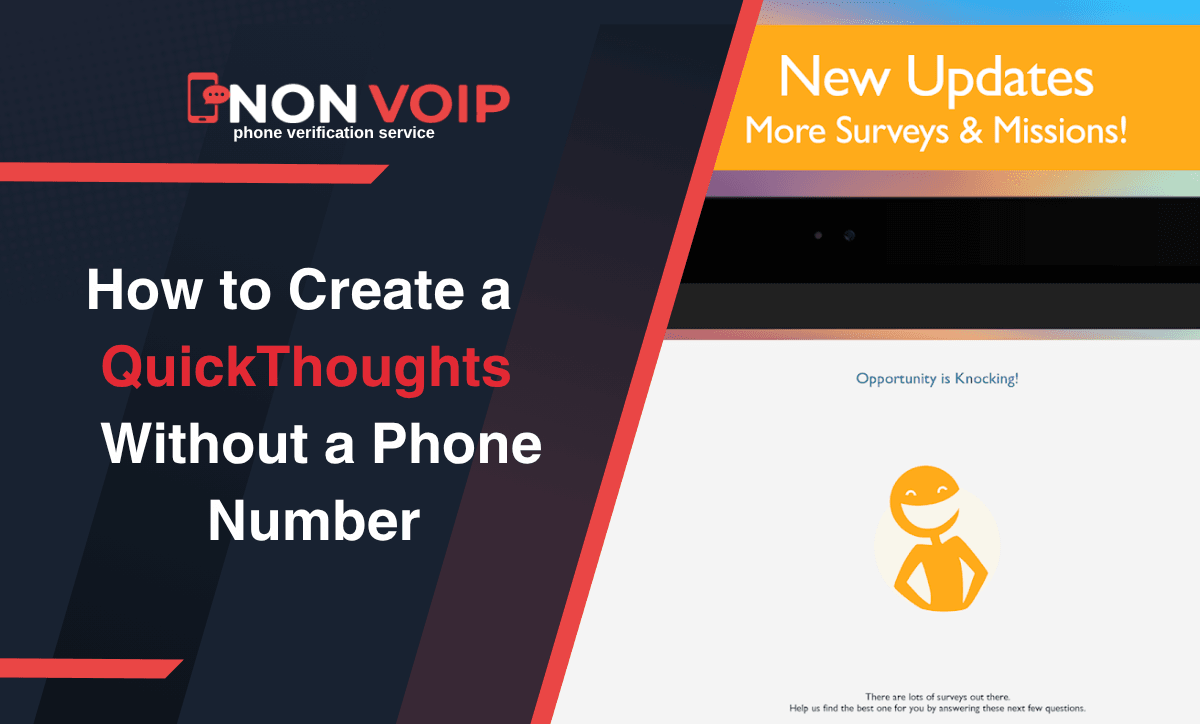 Steps to Create QuickThoughts Account Without Phone Number