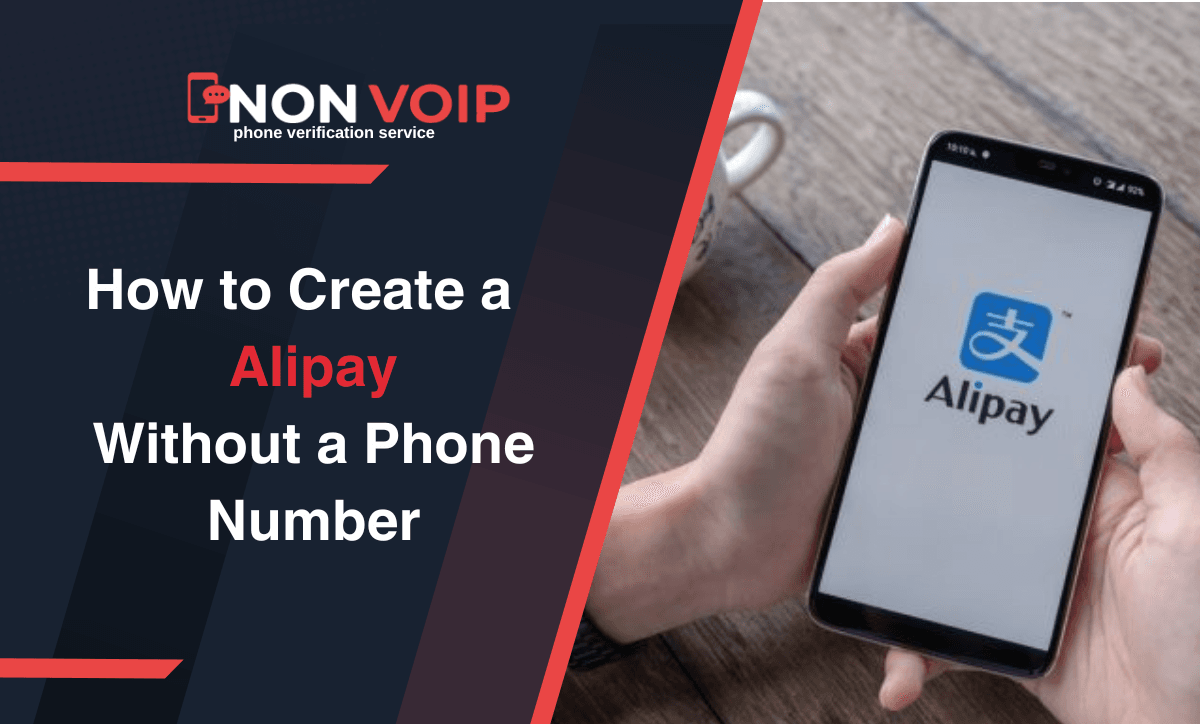 How to create Alipay account without phone number using Non-Voip