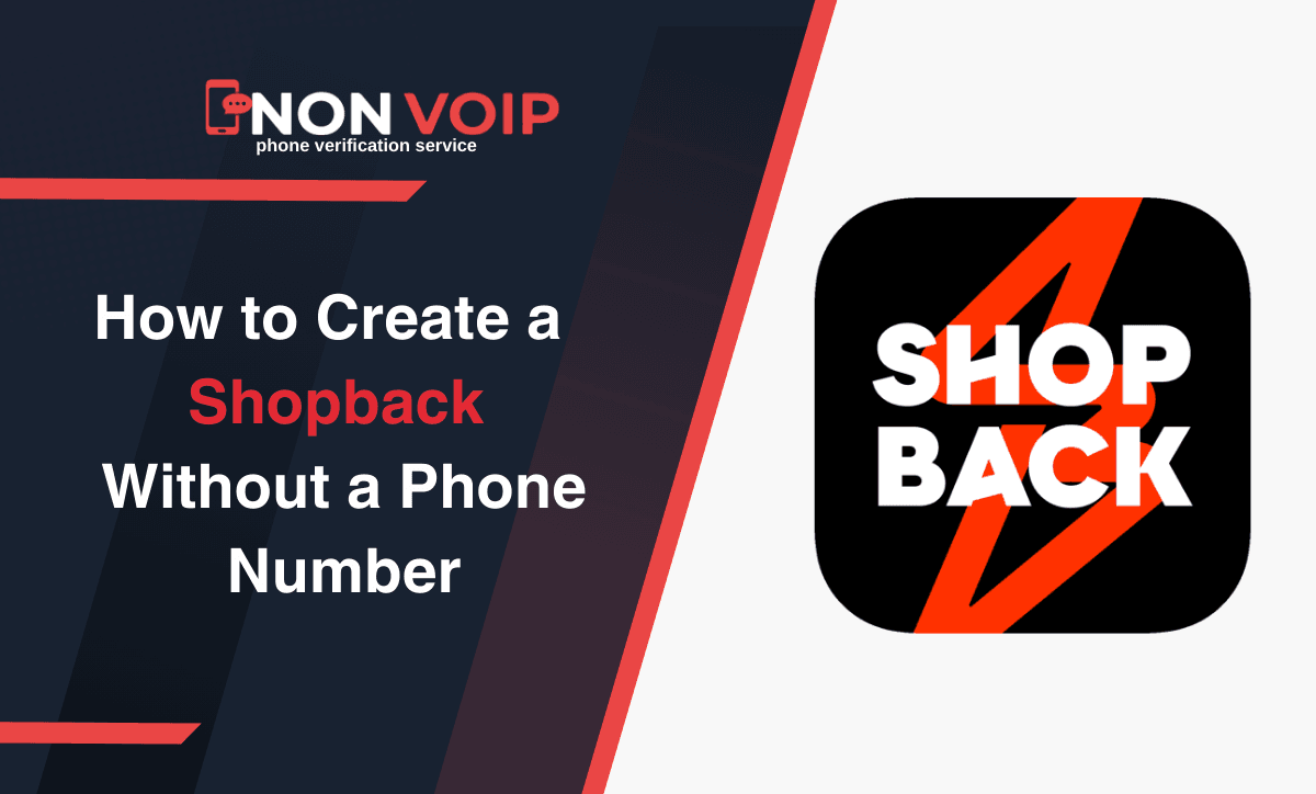 Create a Shopback Account Without a Phone Number: A Complete Guide