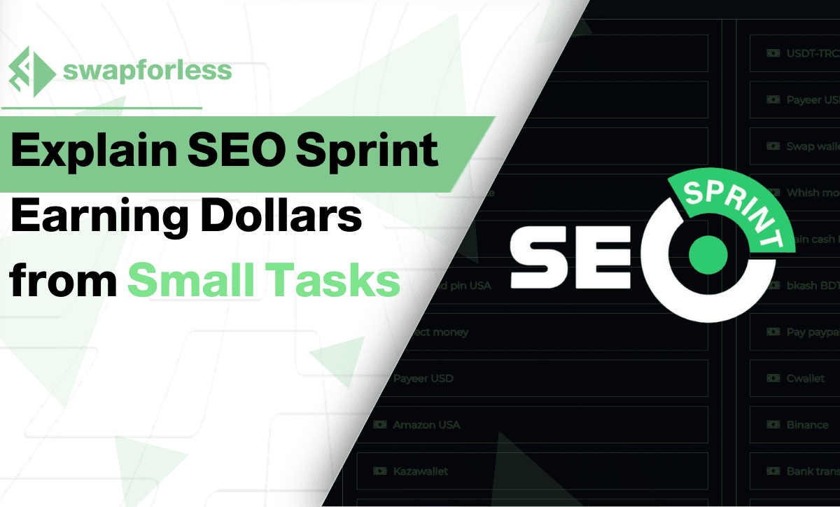 Explaining SEO Sprint Website – Earning Dollars from Small Tasks