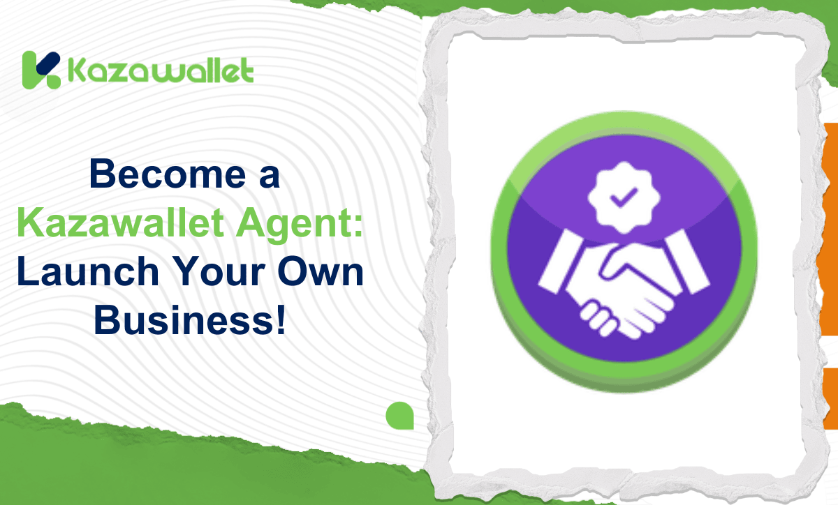 Become a Kazawallet Agent: Launch Your Own Business!