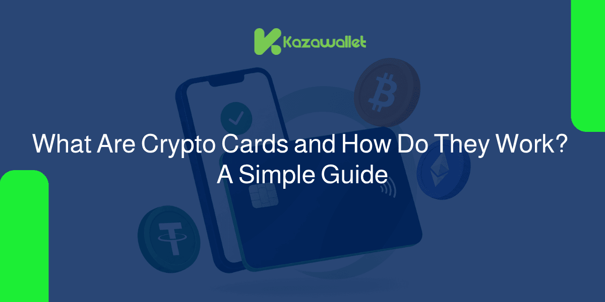 What Are Crypto Cards and How Do They Work? A Simple Guide