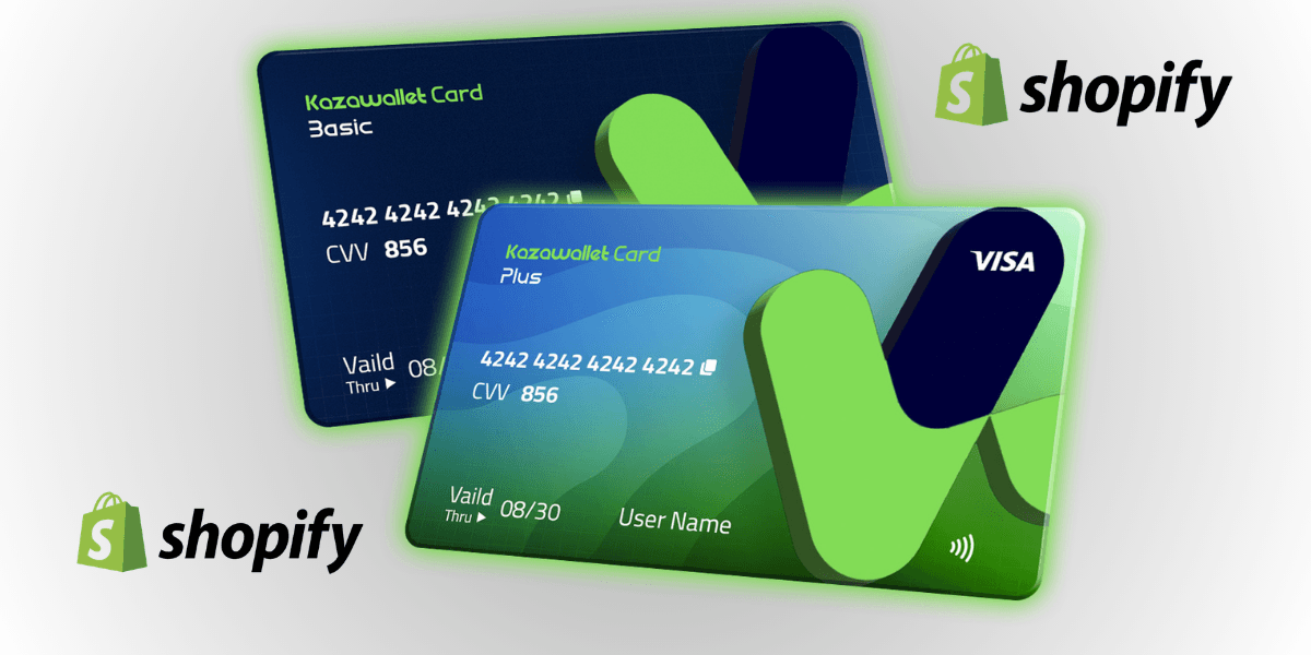 Why Choose the Kazawallet Visa Card to Manage a Shopify Store with Crypto?