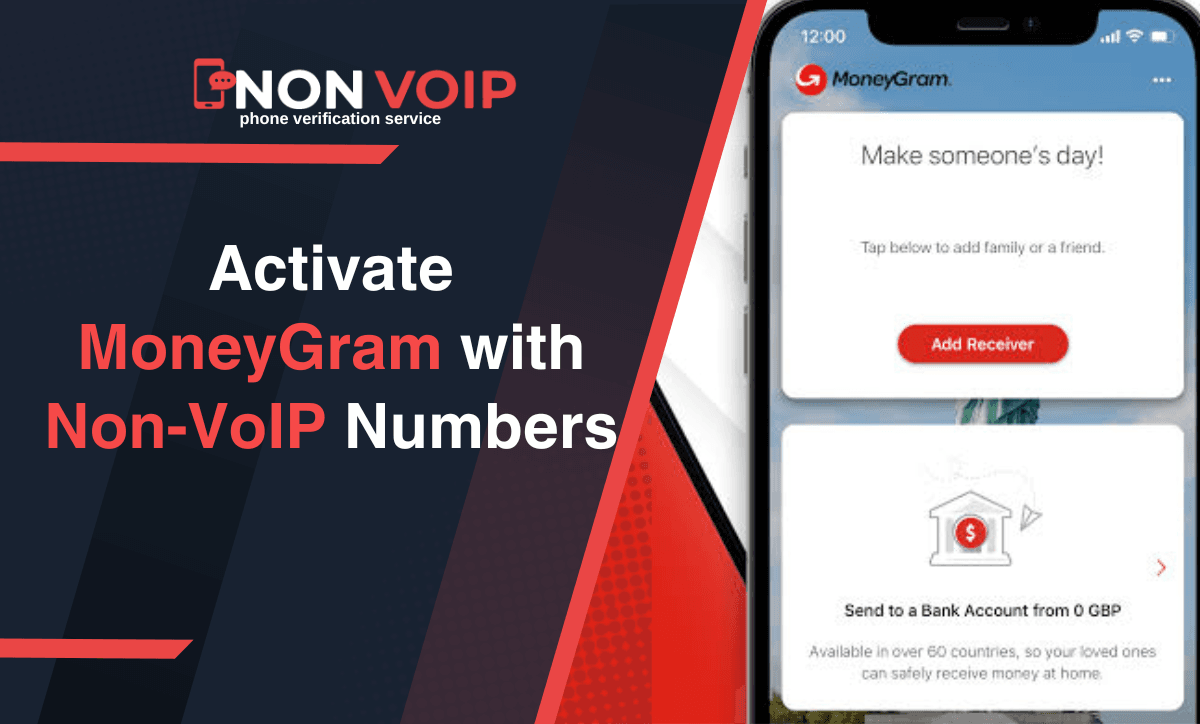 Activate MoneyGram with Non-VoIP Numbers