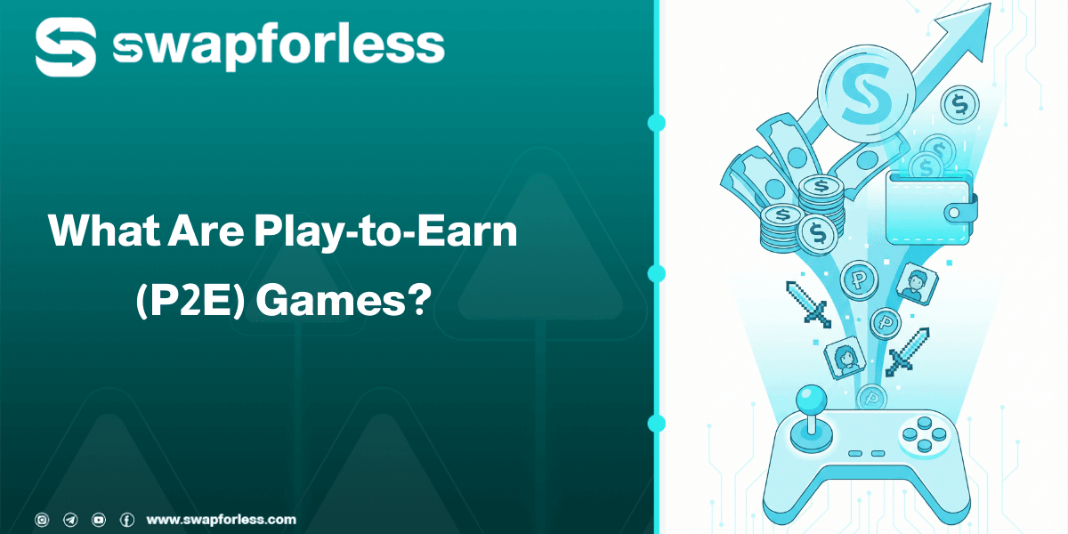 What Are Play-to-Earn (P2E) Games?