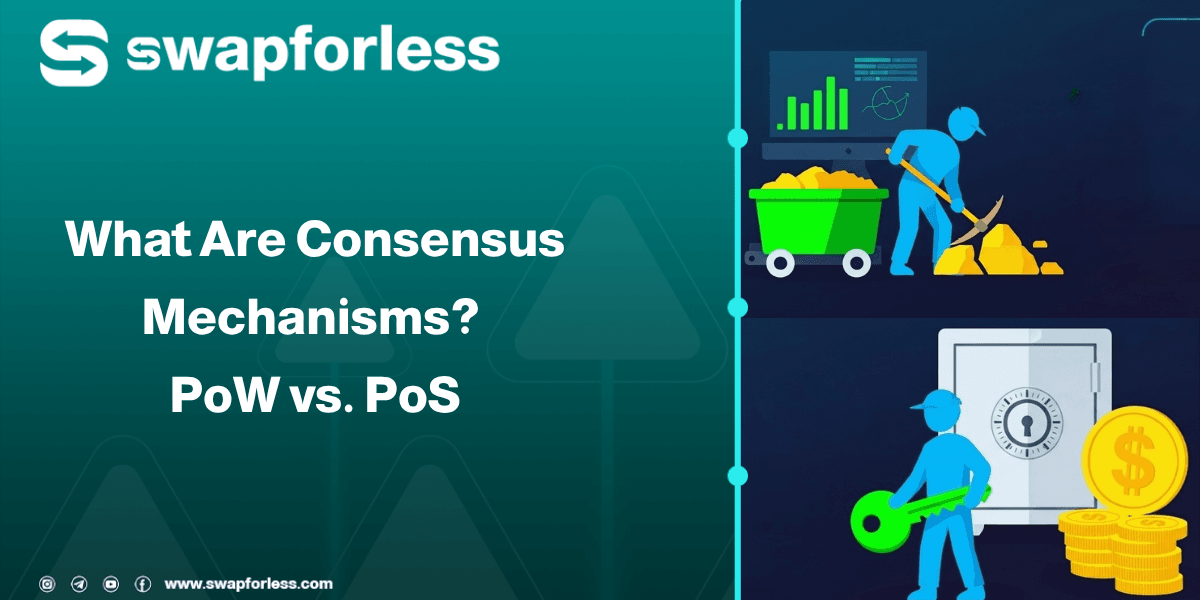 What Are Consensus Mechanisms? Proof of Work (PoW) v. Proof of Stake (PoS)
