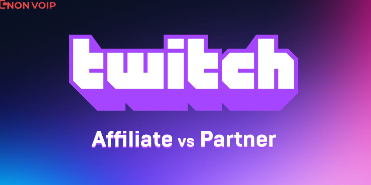 ما الفرق بين Twitch affiliate و Twitch partner؟