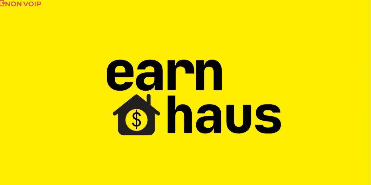Why is Activating Earn Haus with a Real US Number Essential?