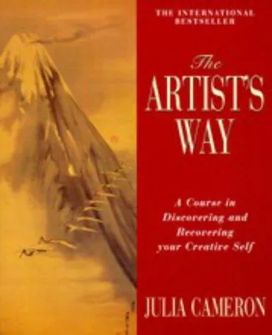 Cover of The Artist's Way : A Course in Discovering and Recovering Your Creative Self