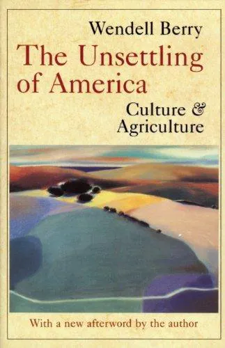 Cover of The Unsettling of America