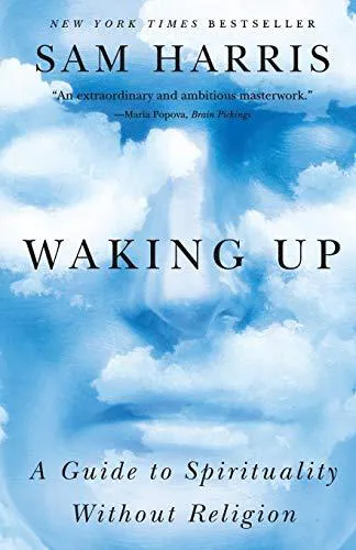 Cover of Waking Up : A Guide to Spirituality Without Religion